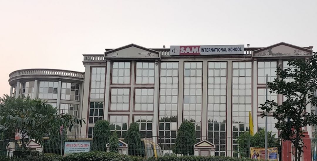  SAM INTERNATIONAL SCHOOL